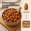 Almendras Carmel Medianas 27/30